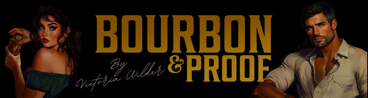 Bourbon & Proof Bonus Epilogue
