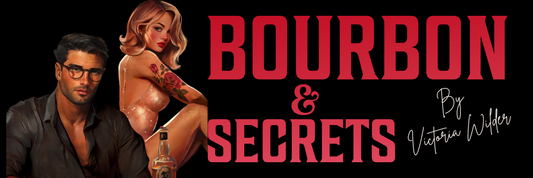Bourbon & Secrets Bonus Epilogue