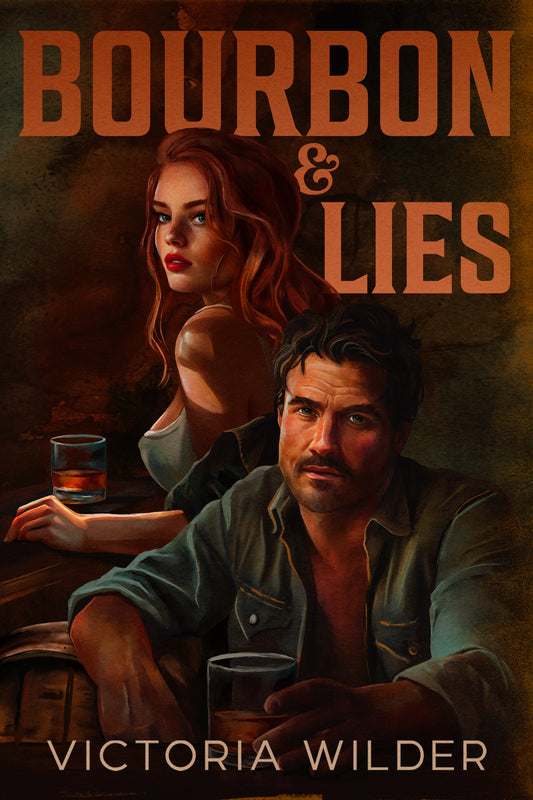 COMING SOON - Bourbon & Lies - Signed